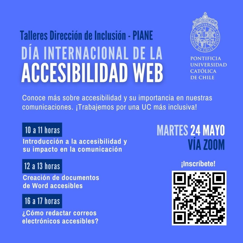 Gráfica promocional Día Accesiblidad web UC. Información: Talleres 24 de mayo sobre accesibilidad e inclusión digital. Link de inscripción en cuerpo de la noticia.