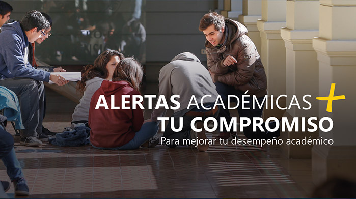 Fotografía de estudiantes sentados en el suelo conversando, y sobre la foto letras que dicen "Alertas Académicas, tu compromiso para mejorar tu desempeño"