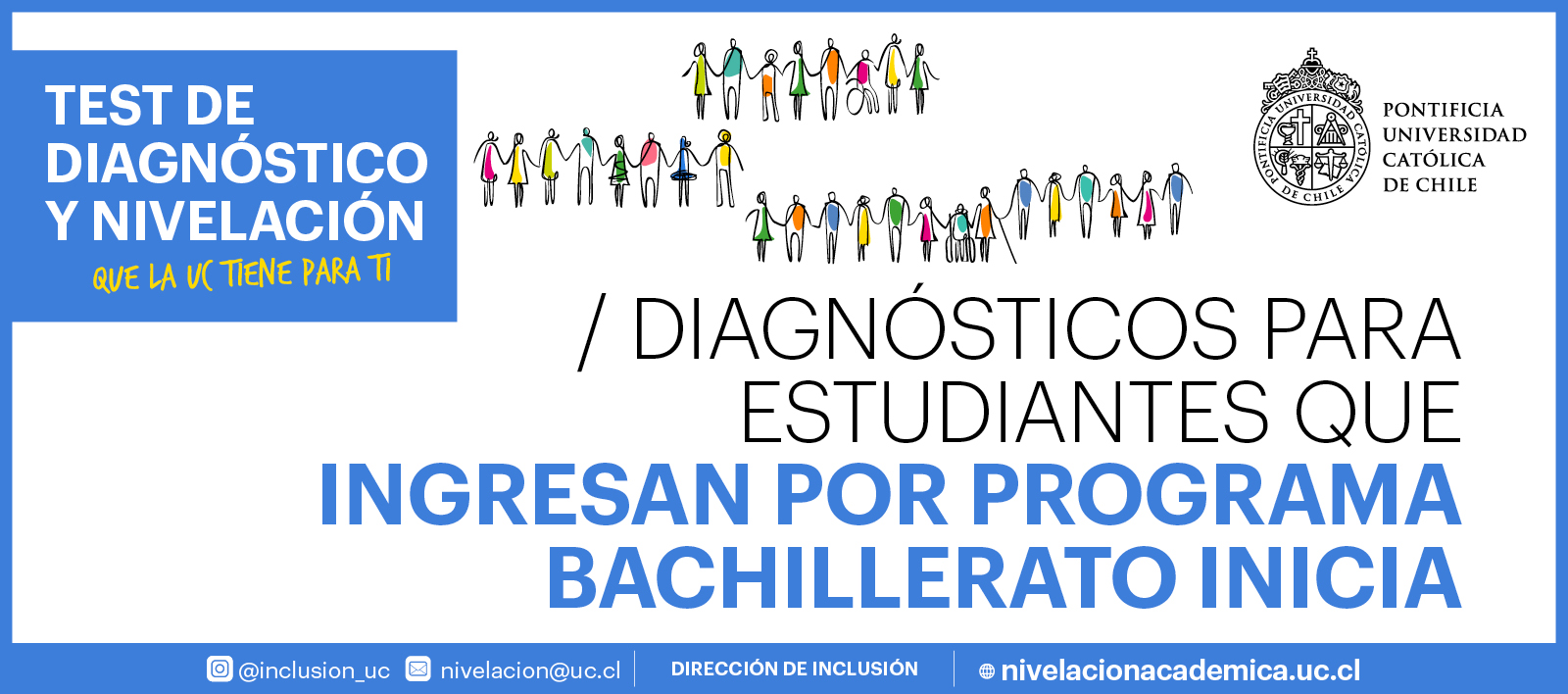Banner Gráfico con título: "Diagnósticos para estudiantes que ingresan por Programa Bachillerato Inicia"